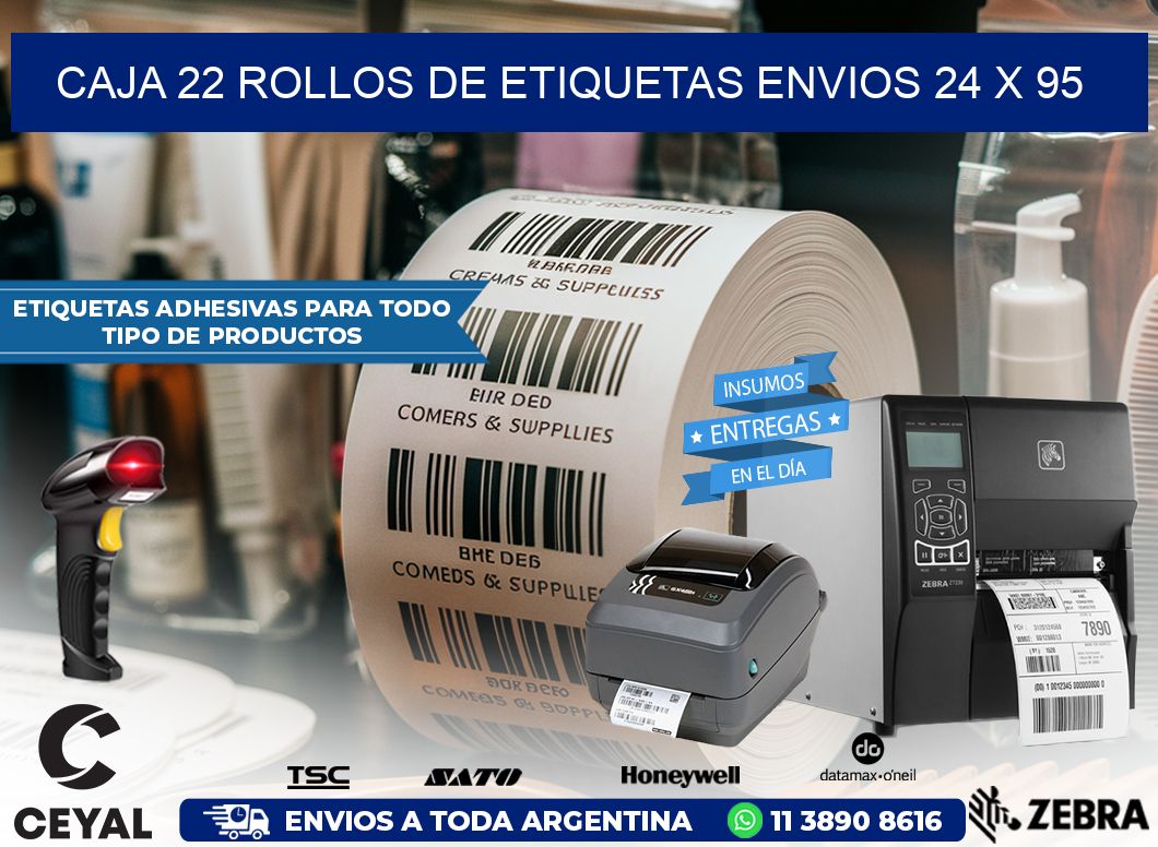 CAJA 22 ROLLOS DE ETIQUETAS ENVIOS 24 x 95