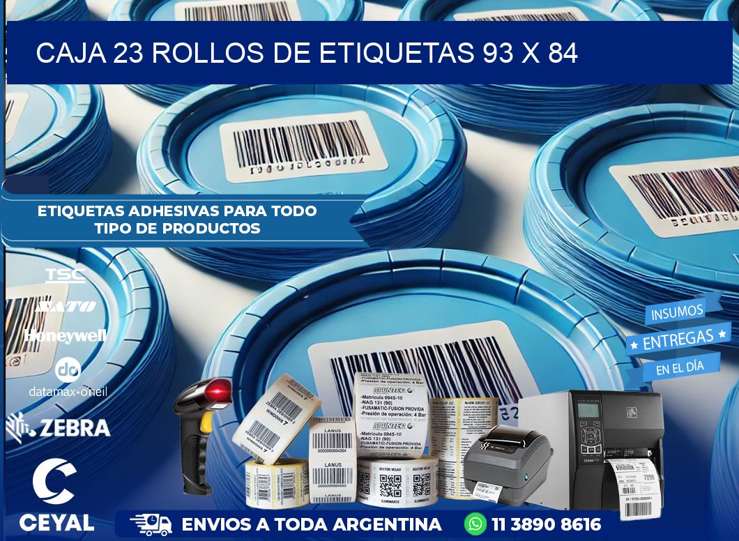 CAJA 23 ROLLOS DE ETIQUETAS 93 x 84