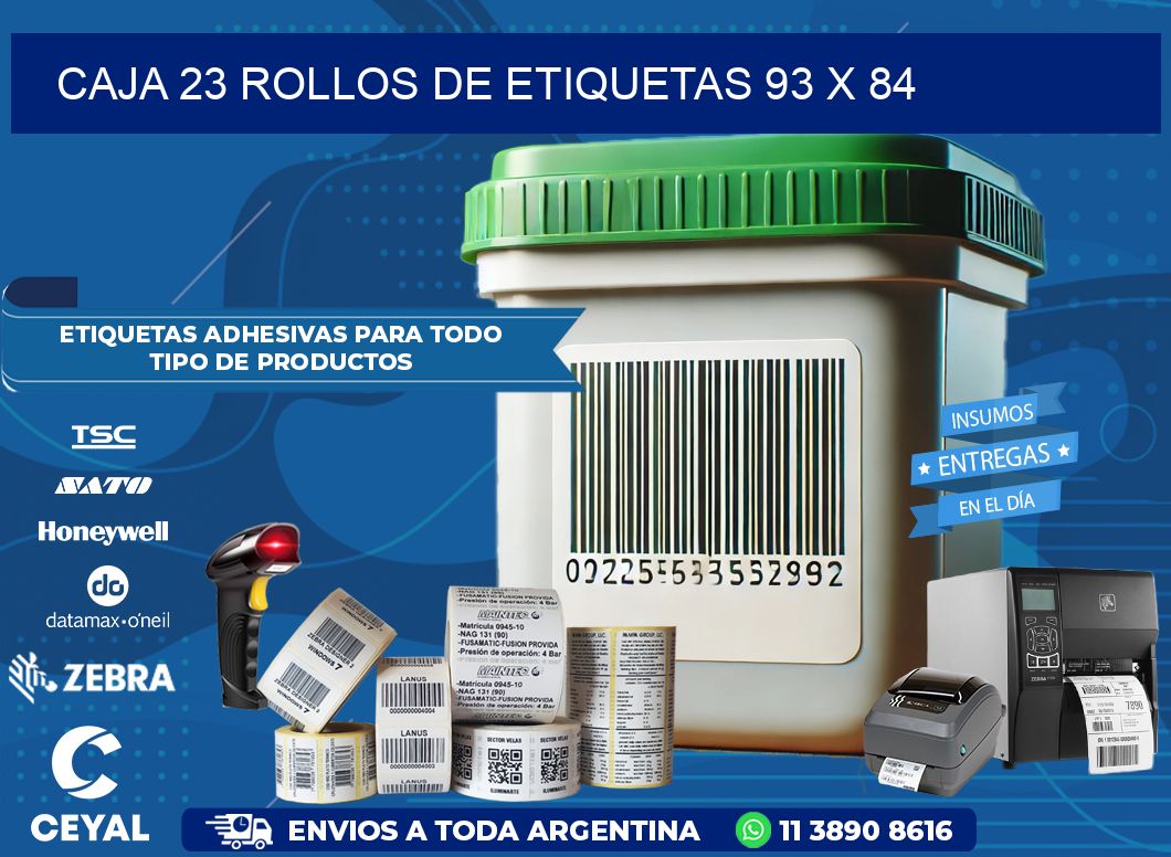 CAJA 23 ROLLOS DE ETIQUETAS 93 x 84
