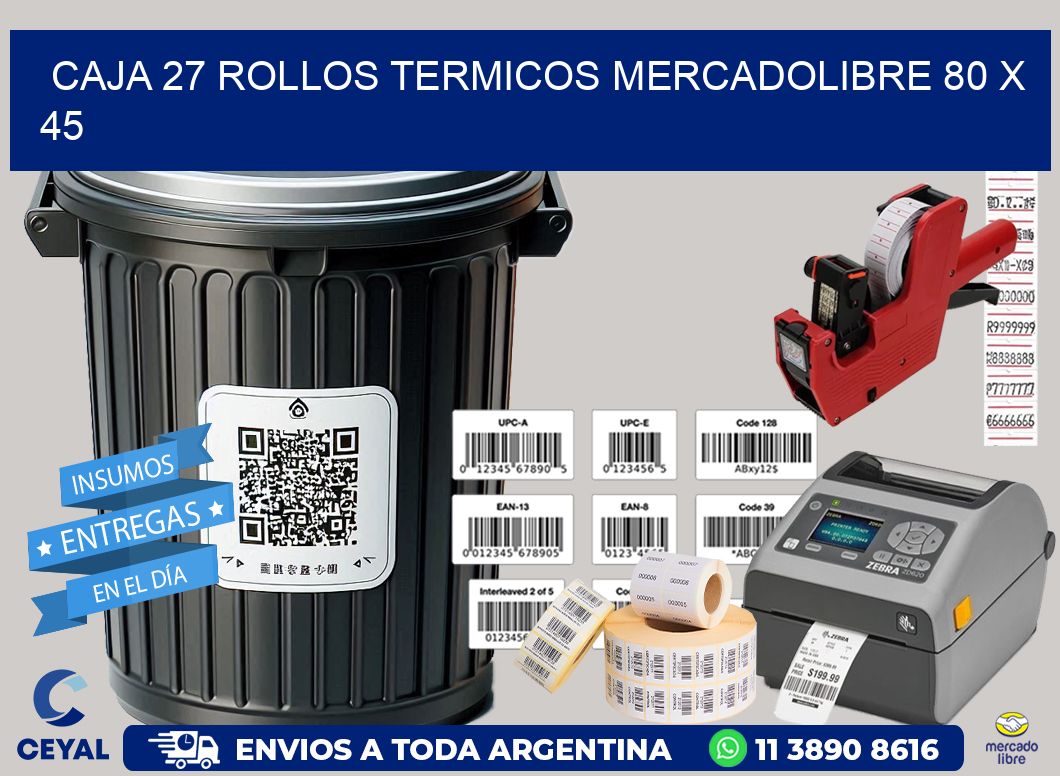 CAJA 27 ROLLOS TERMICOS MERCADOLIBRE 80 x 45