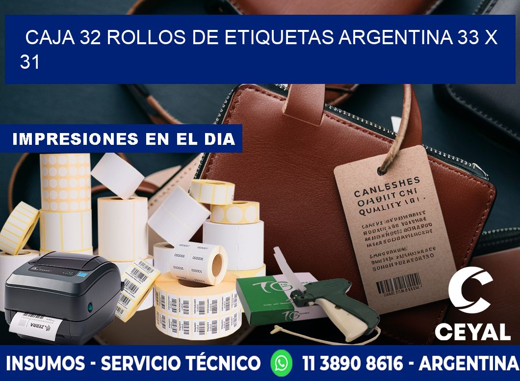 CAJA 32 ROLLOS DE ETIQUETAS ARGENTINA 33 x 31