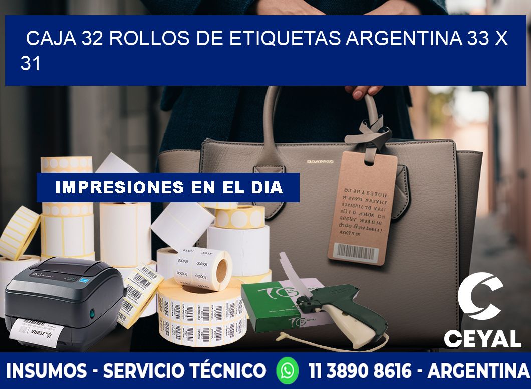 CAJA 32 ROLLOS DE ETIQUETAS ARGENTINA 33 x 31