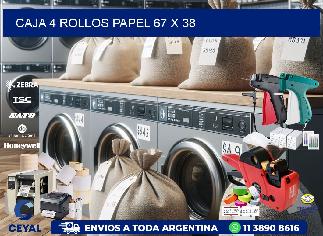 CAJA 4 ROLLOS PAPEL 67 x 38