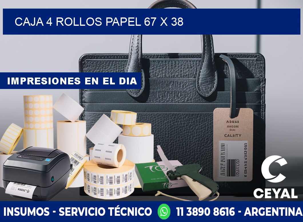 CAJA 4 ROLLOS PAPEL 67 x 38
