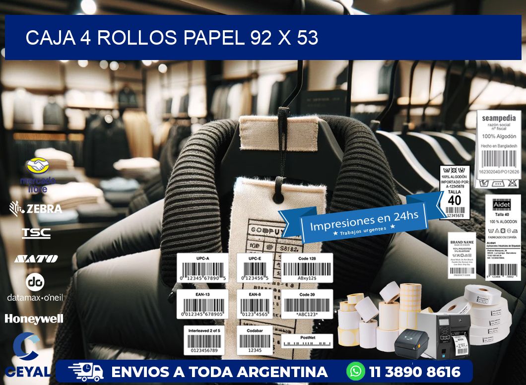 CAJA 4 ROLLOS PAPEL 92 x 53