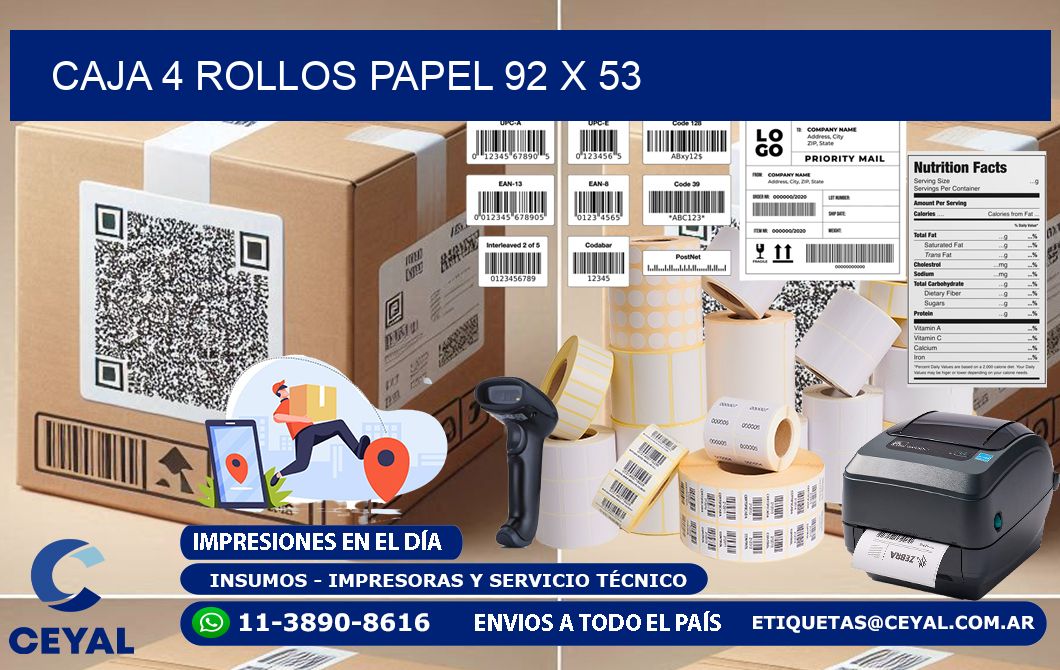 CAJA 4 ROLLOS PAPEL 92 x 53