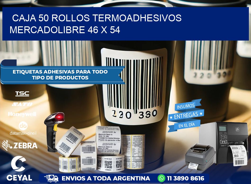 CAJA 50 ROLLOS TERMOADHESIVOS MERCADOLIBRE 46 x 54