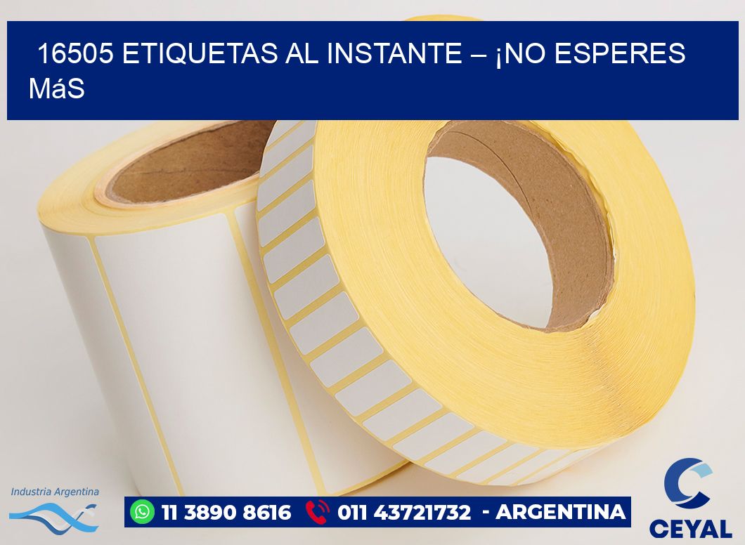 16505 Etiquetas al Instante – ¡No Esperes Más