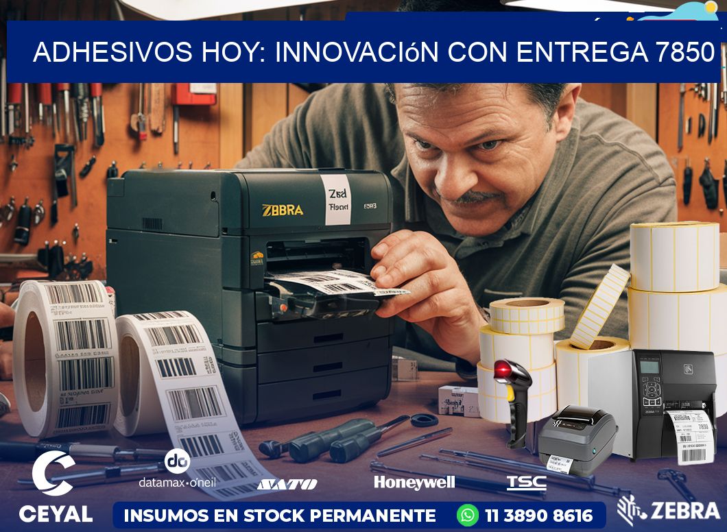 Adhesivos Hoy: Innovación con Entrega 7850