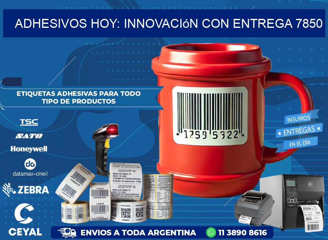 Adhesivos Hoy: Innovación con Entrega 7850