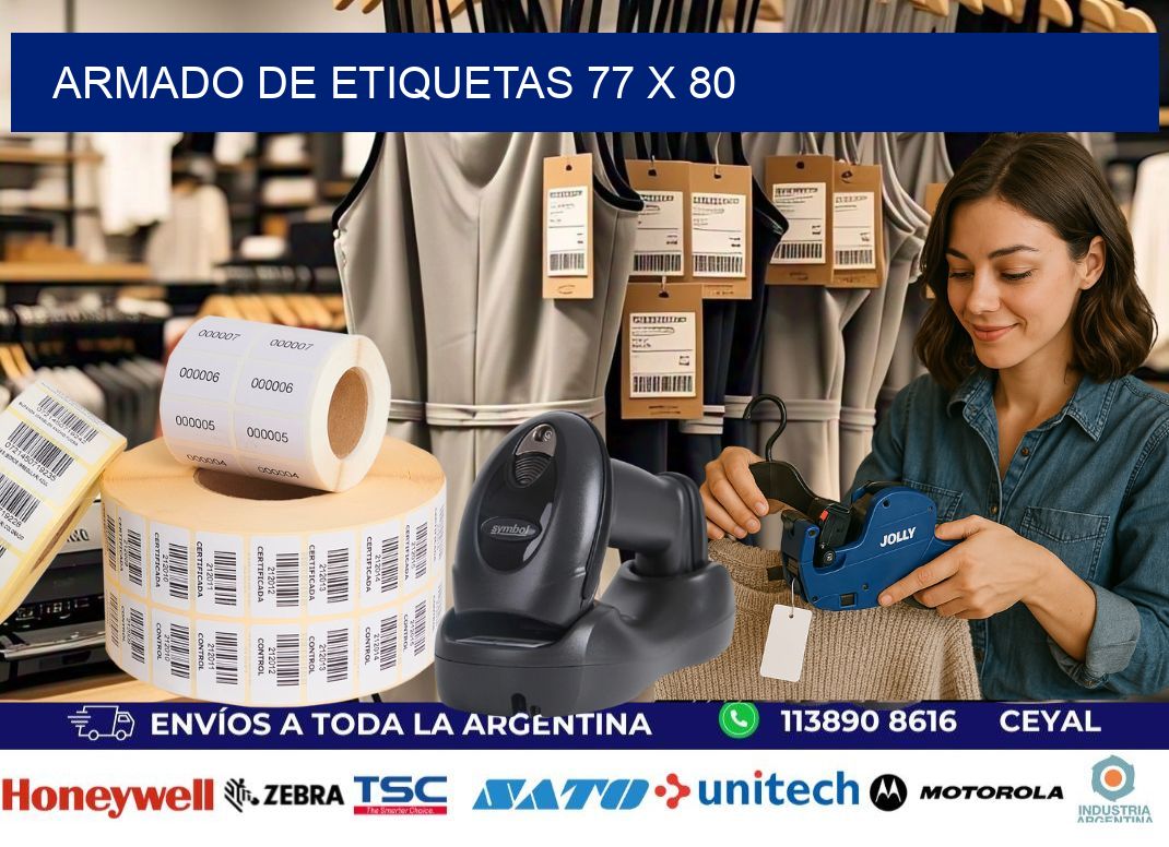 Armado de etiquetas 77 x 80