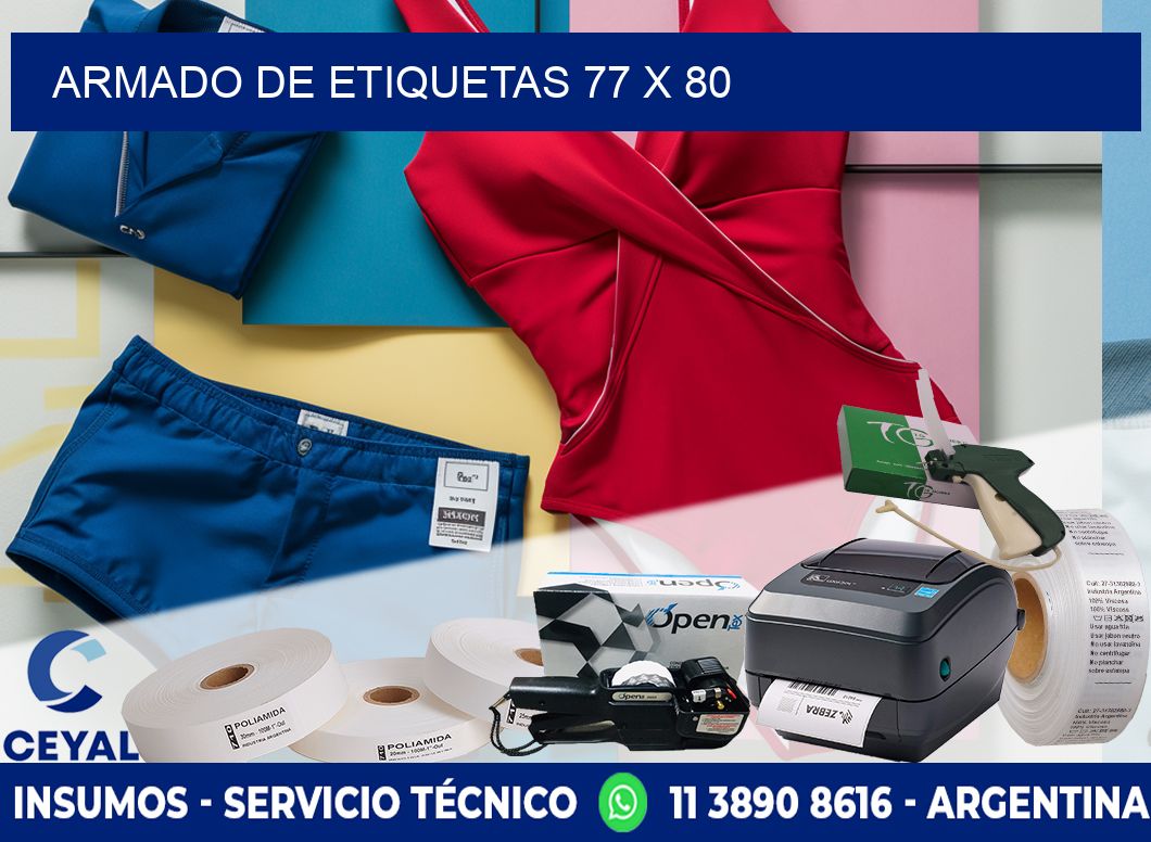 Armado de etiquetas 77 x 80