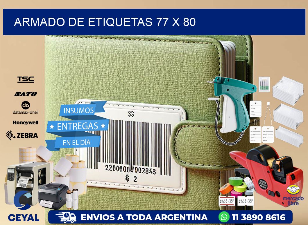 Armado de etiquetas 77 x 80