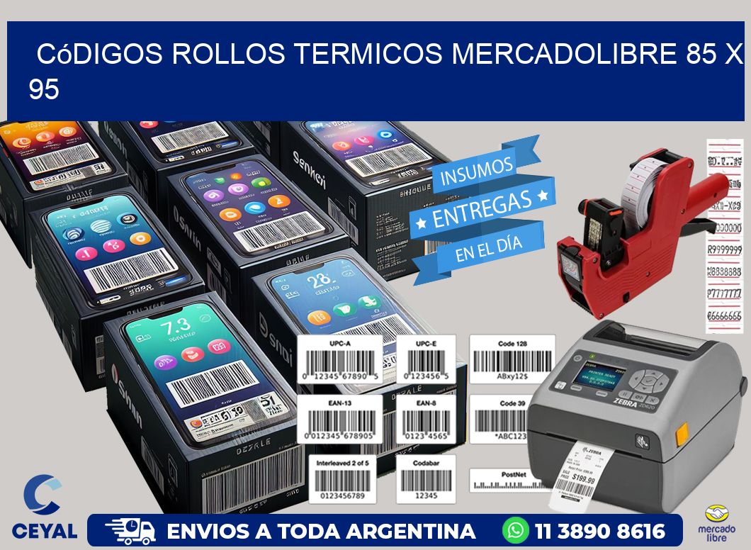 Códigos ROLLOS TERMICOS MERCADOLIBRE 85 x 95