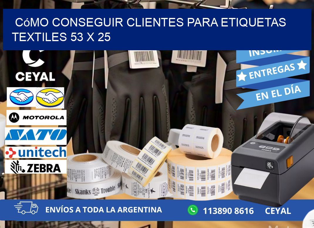 Cómo Conseguir Clientes para Etiquetas Textiles 53 x 25