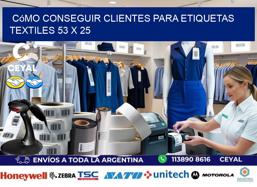 Cómo Conseguir Clientes para Etiquetas Textiles 53 x 25