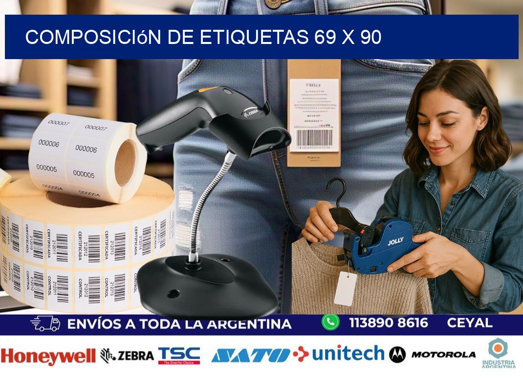 Composición de etiquetas 69 x 90