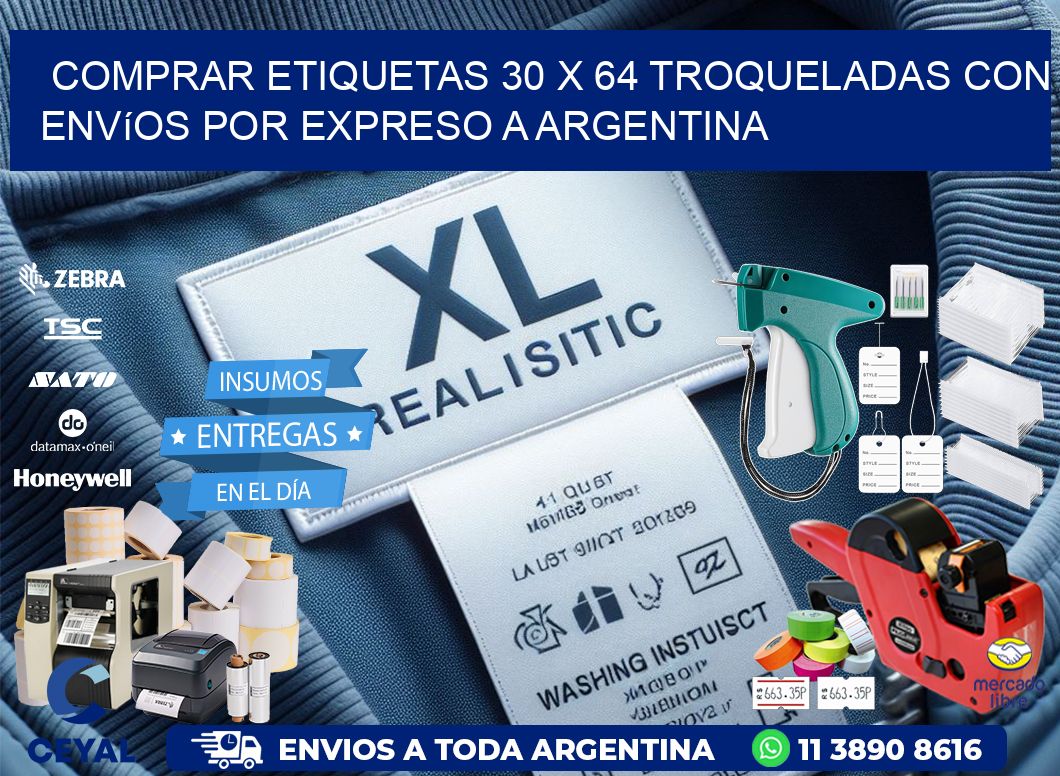 Comprar etiquetas 30 x 64 troqueladas con envíos por expreso a Argentina
