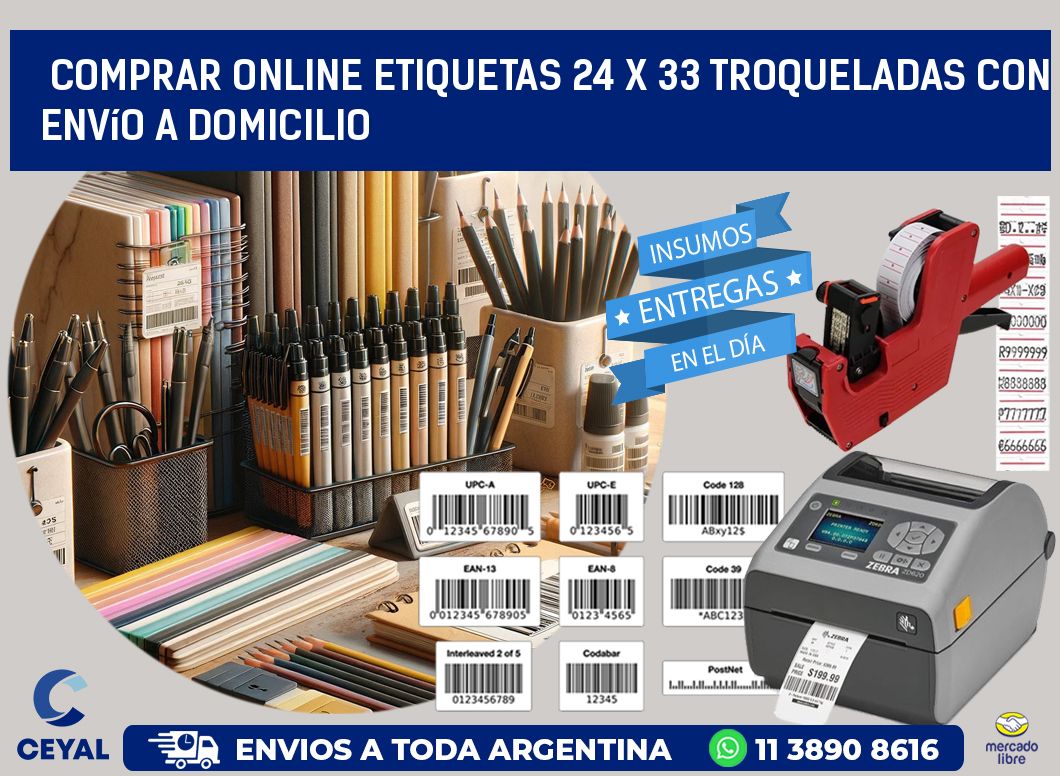 Comprar online etiquetas 24 x 33 troqueladas con envío a domicilio