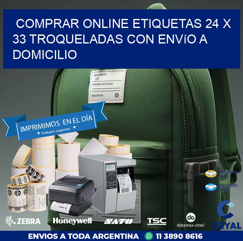 Comprar online etiquetas 24 x 33 troqueladas con envío a domicilio