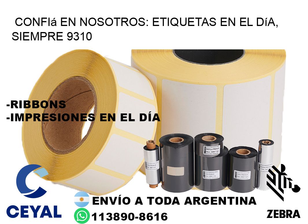 Confiá en Nosotros: Etiquetas en el Día, Siempre 9310