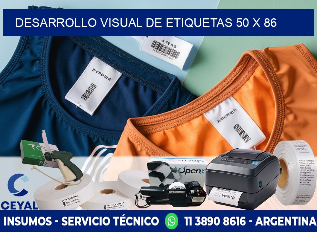 Desarrollo visual de etiquetas 50 x 86