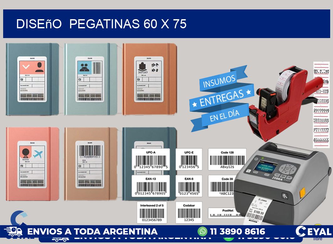 Diseño  PEGATINAS 60 x 75