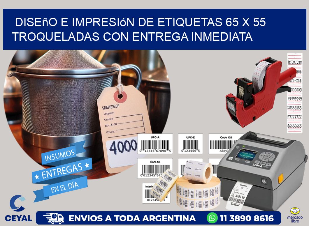 Diseño e impresión de etiquetas 65 x 55 troqueladas con entrega inmediata