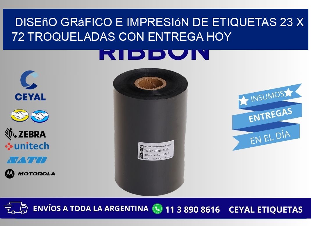 Diseño gráfico e impresión de etiquetas 23 x 72 troqueladas con entrega hoy