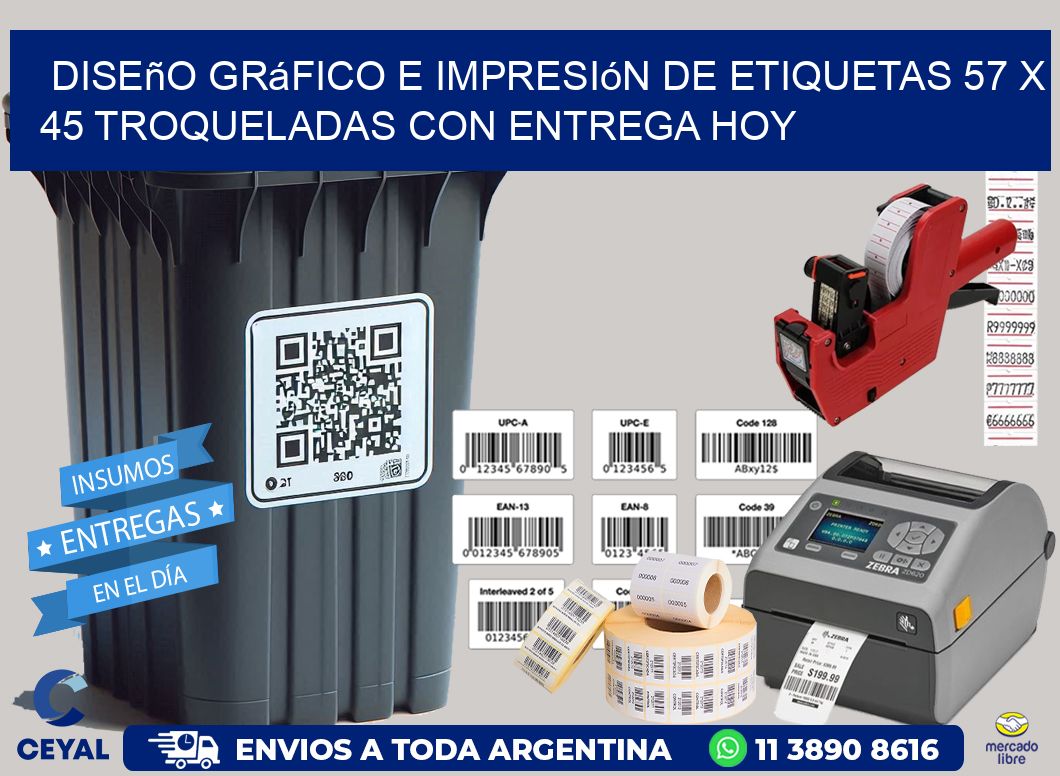 Diseño gráfico e impresión de etiquetas 57 x 45 troqueladas con entrega hoy