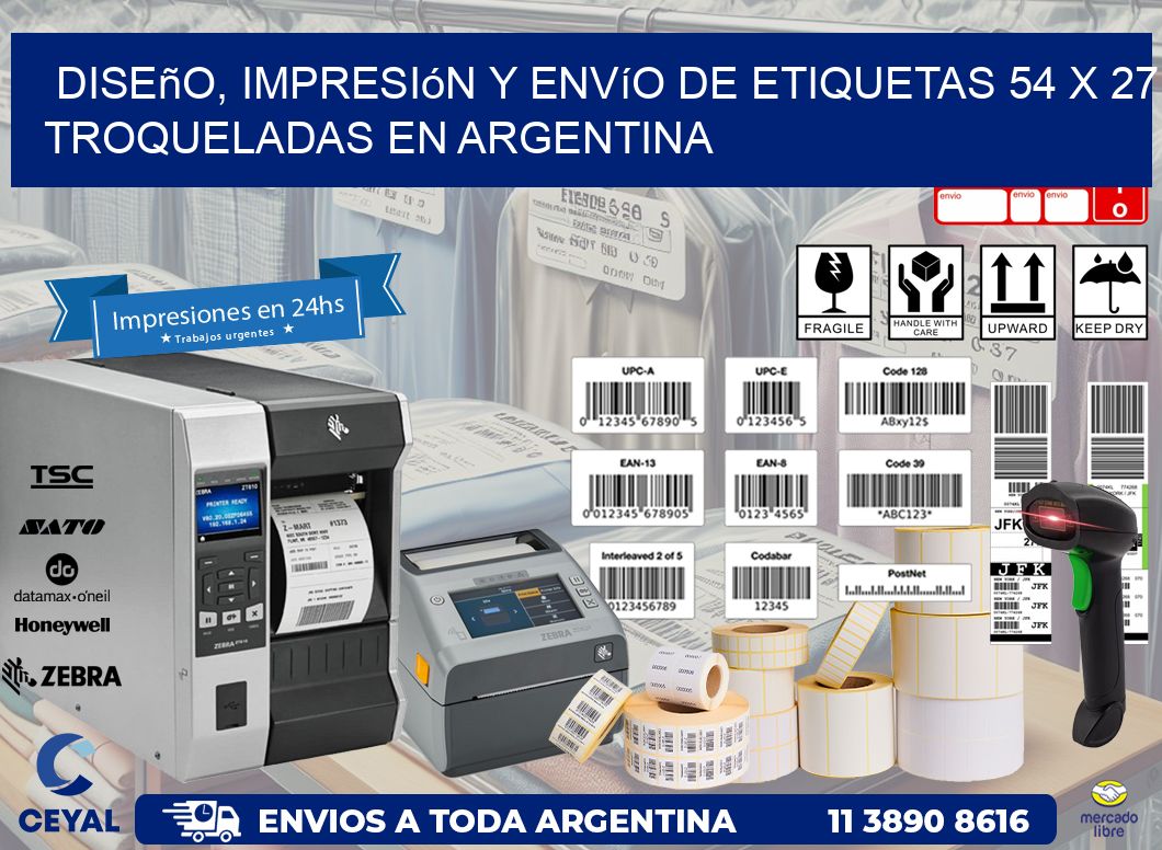 Diseño, impresión y envío de etiquetas 54 x 27 troqueladas en Argentina
