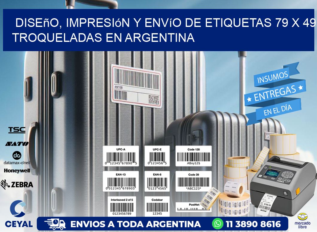 Diseño, impresión y envío de etiquetas 79 x 49 troqueladas en Argentina