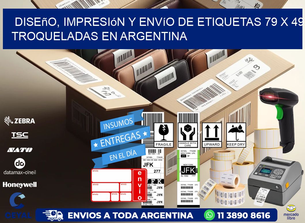 Diseño, impresión y envío de etiquetas 79 x 49 troqueladas en Argentina