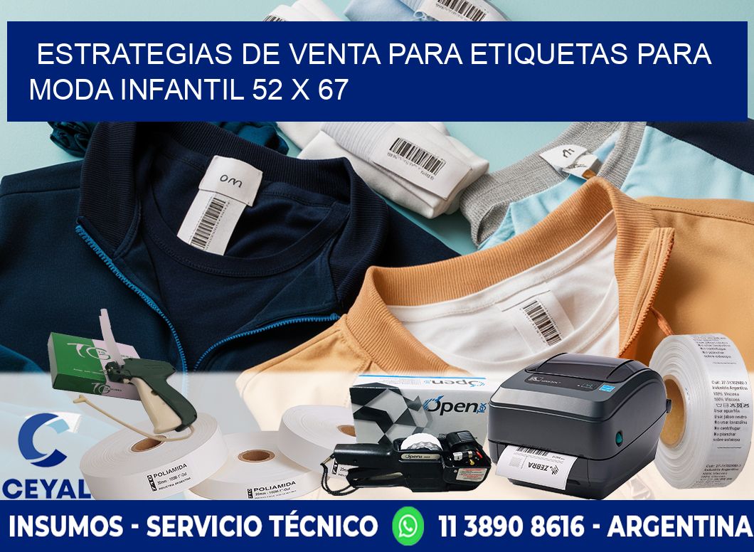 Estrategias de Venta para Etiquetas para Moda Infantil 52 x 67