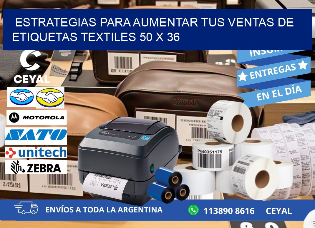 Estrategias para Aumentar tus Ventas de Etiquetas Textiles 50 x 36