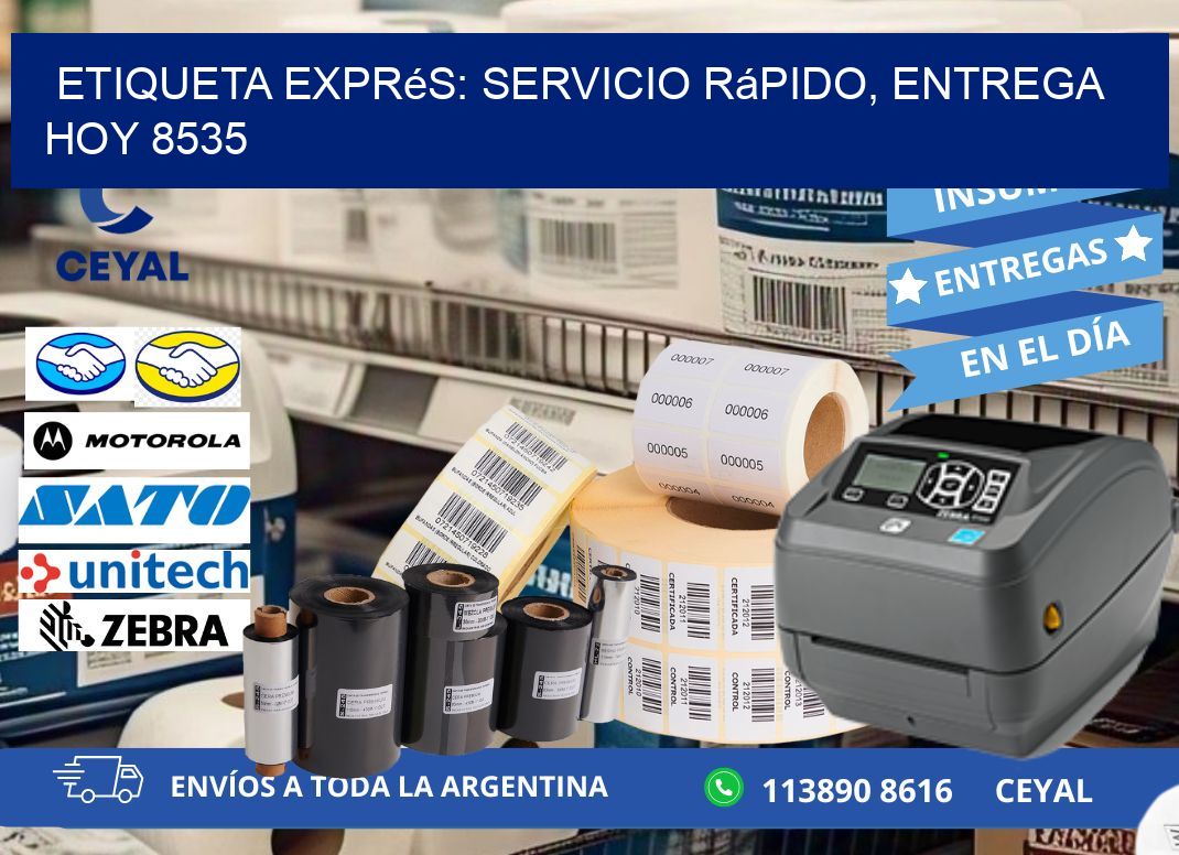 Etiqueta Exprés: Servicio Rápido, Entrega Hoy 8535