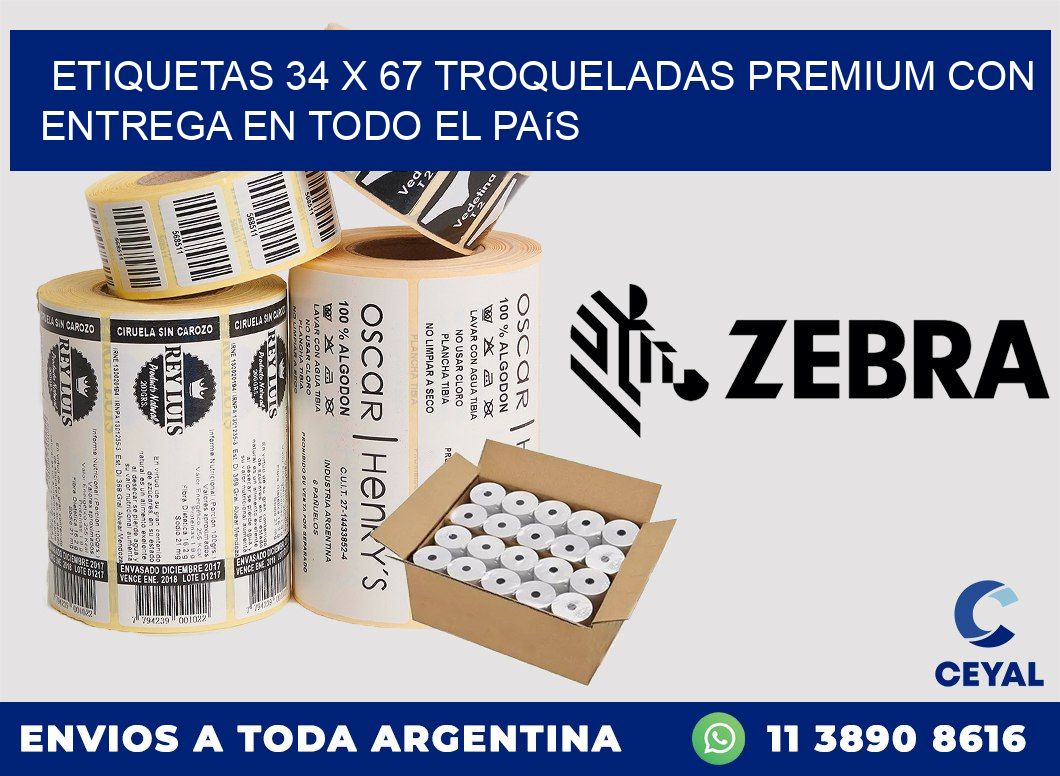 Etiquetas 34 x 67 troqueladas premium con entrega en todo el país