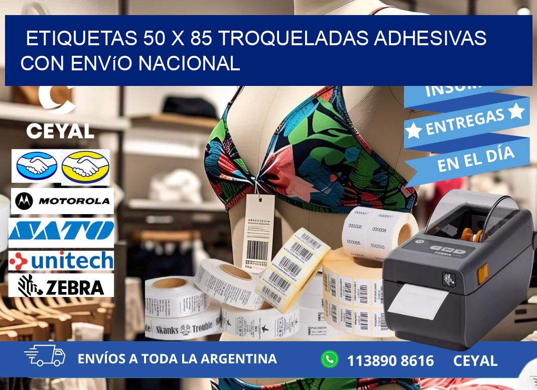 Etiquetas 50 x 85 troqueladas adhesivas con envío nacional