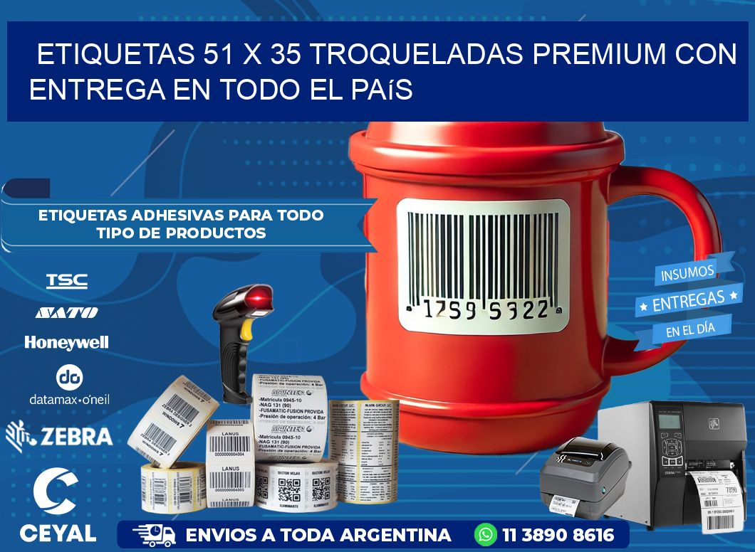 Etiquetas 51 x 35 troqueladas premium con entrega en todo el país