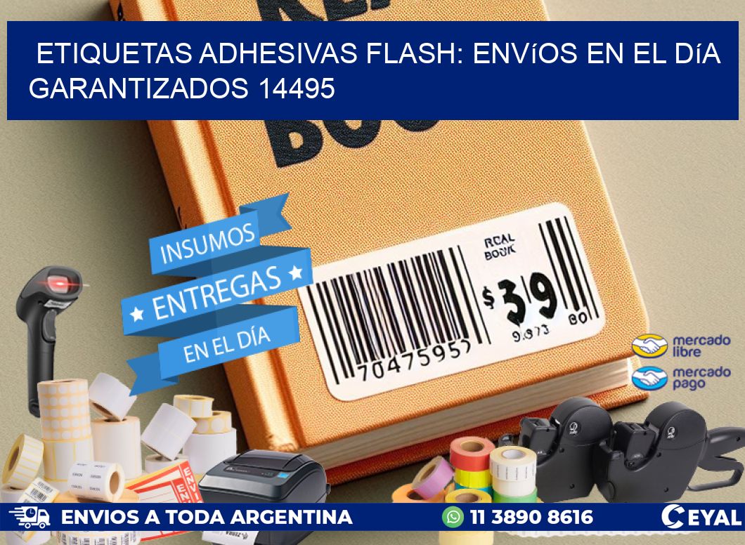 Etiquetas adhesivas Flash: Envíos en el Día Garantizados 14495