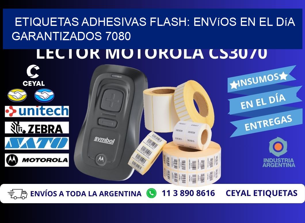 Etiquetas adhesivas Flash: Envíos en el Día Garantizados 7080