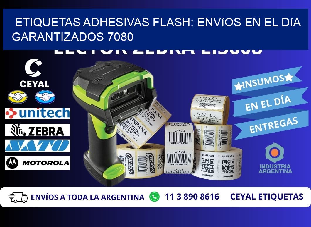 Etiquetas adhesivas Flash: Envíos en el Día Garantizados 7080