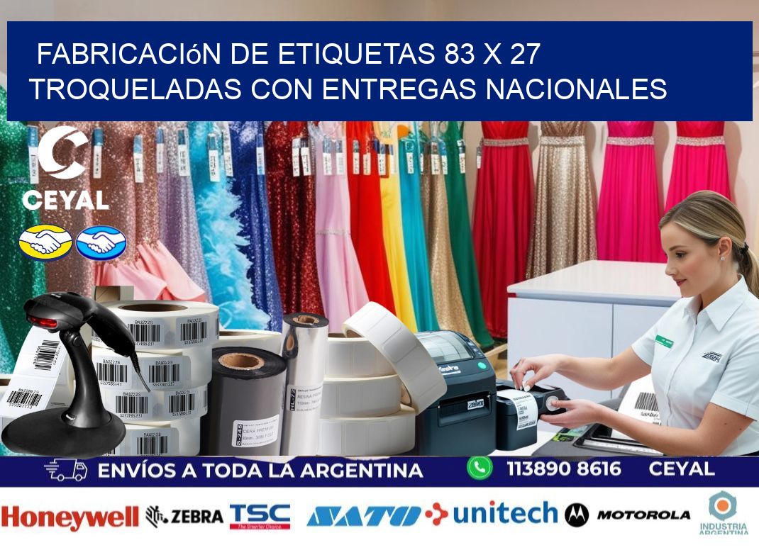 Fabricación de etiquetas 83 x 27 troqueladas con entregas nacionales