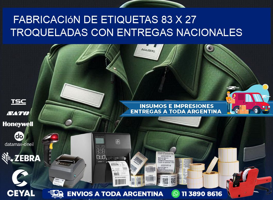 Fabricación de etiquetas 83 x 27 troqueladas con entregas nacionales