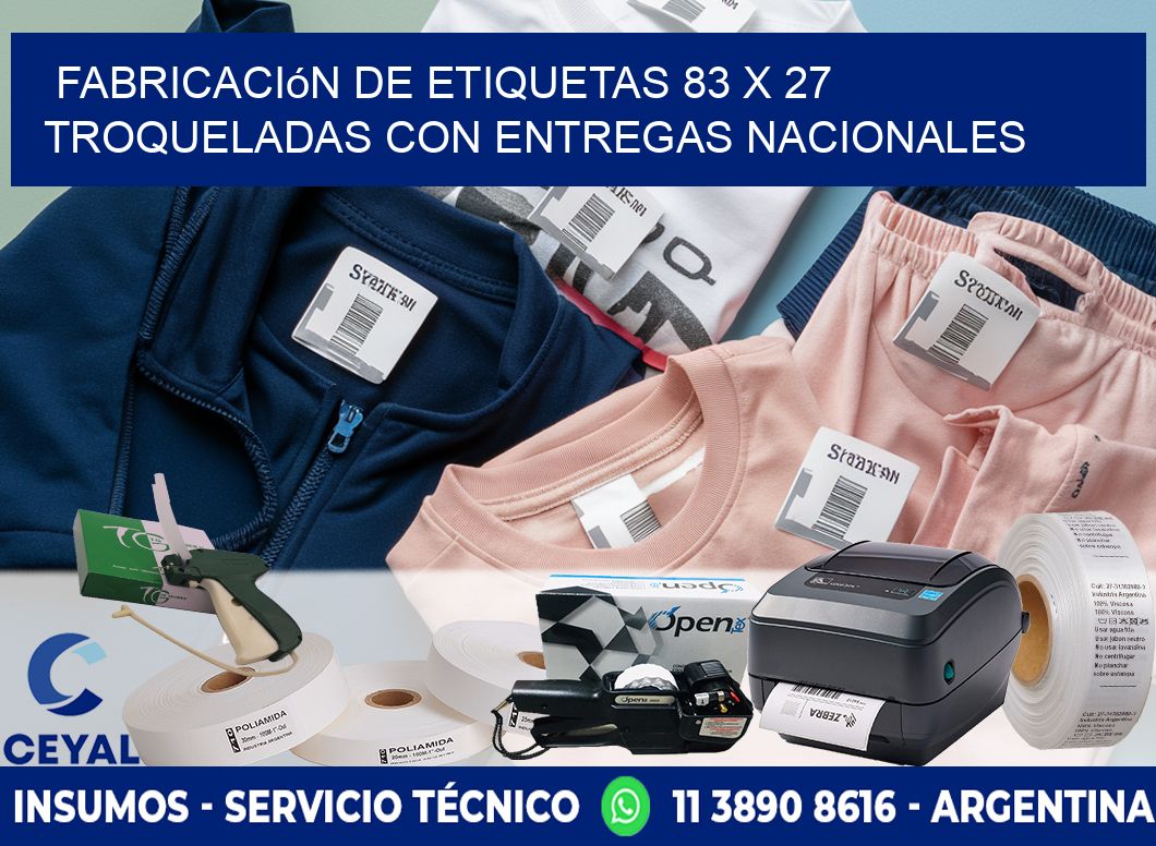 Fabricación de etiquetas 83 x 27 troqueladas con entregas nacionales