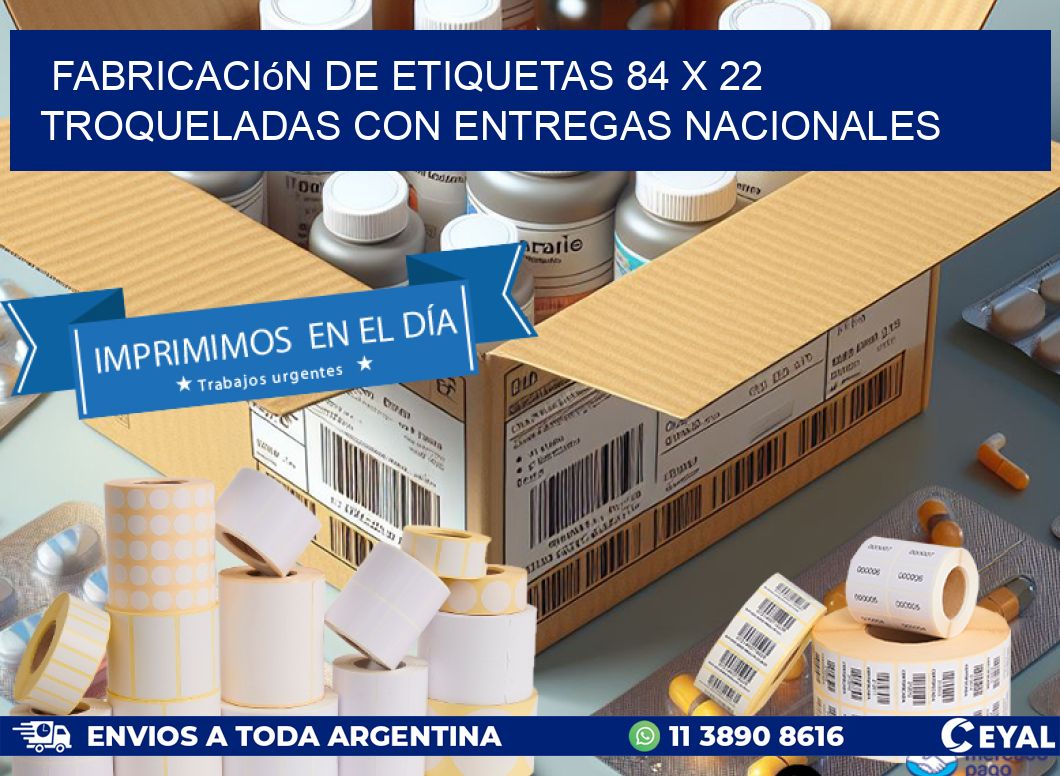 Fabricación de etiquetas 84 x 22 troqueladas con entregas nacionales