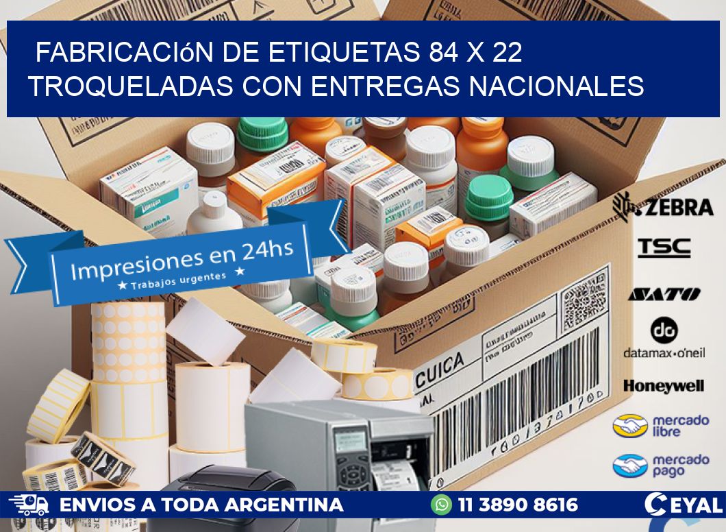 Fabricación de etiquetas 84 x 22 troqueladas con entregas nacionales