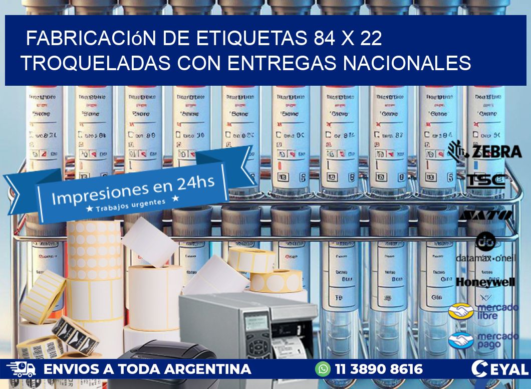 Fabricación de etiquetas 84 x 22 troqueladas con entregas nacionales