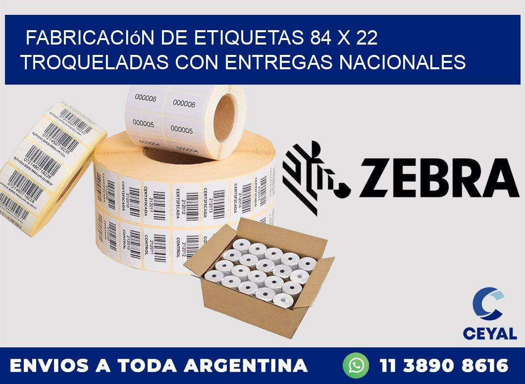 Fabricación de etiquetas 84 x 22 troqueladas con entregas nacionales