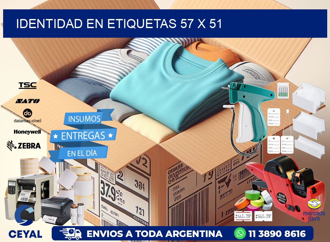 Identidad en etiquetas 57 x 51